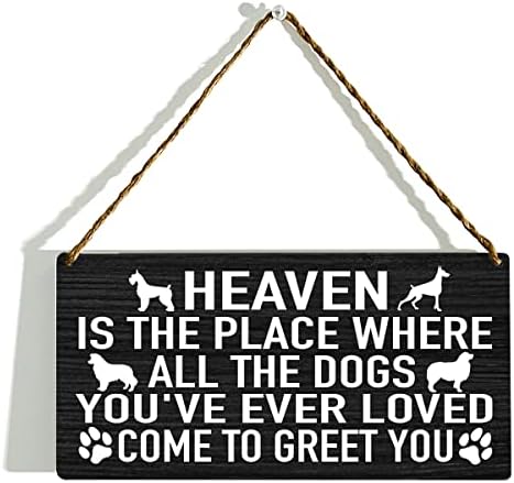 Cennet, Şimdiye Kadar Sevdiğiniz Tüm Köpeklerin Tabelanızı Selamlamaya Geldiği Yerdir, Köpek Anma Hediyeleri, Evcil
